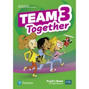 Team Together 3 Pupil's Book with Digital Resources (Підручник) / PEARSON 131443 фото